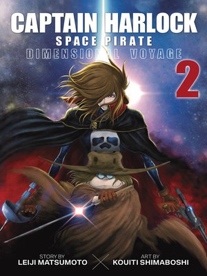 cover image of Captain Harlock: Dimensional Voyage, Volume 2